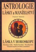 Kniha: Astrologie lásky a manželství - Láska v horoskopu - Vladimír Sládeček