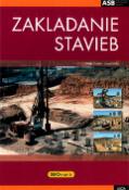 Kniha: Zakladanie stavieb - Peter Turček, Jozef Hulla
