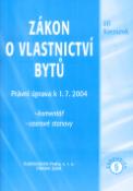 Kniha: Zákon o vlastnictví bytů - Právní úprava k 1.7.2004 - Jiří Kocourek