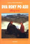 Kniha: Dva roky po Asii stopem - Rok druhý - Pavel Novák, Lucie Nováková