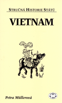 Kniha: Vietnam - Petra Müllerová