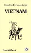 Kniha: Vietnam - Petra Müllerová