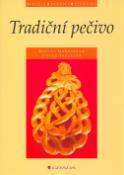 Kniha: Tradiční pečivo - Jiřina Veselská, Milena Habustová