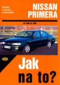 Kniha: Nissan Primera od 1990 do 1999 - Údržba a opravy automobilů č. 71 - Mark Coombs, Steve Rendle