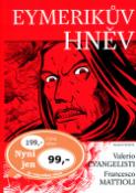 Kniha: Eymerikův hněv - Valerio Evangelisti