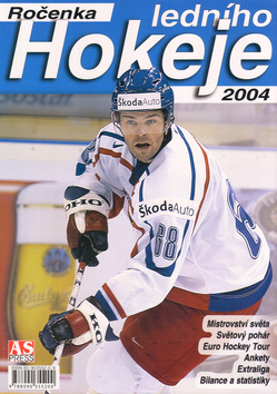 Kniha: Ročenka ledního hokeje 2004 - Mistroství světa, Světový pohár,  Euro Hockey Tour, Ankety, Extraliga, Bilance - Jiří Beneš, Jiří Horník