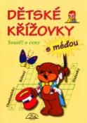 Kniha: Dětské křížovky s méďou - Osmisměrky, rébusy, hádynky - Kolektív