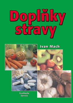 Kniha: Doplňky stravy - Ivan Mach