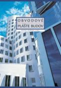 Kniha: Obvodové plášte budov - Fasády - Anton Puškár