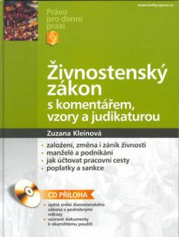 Kniha: Živnostenský zákon s komentářem, vzory a judikaturou + CD - Zuzana Kleinová