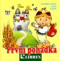 Kniha: První pohádka - Adolf Dudek, František Hrubín