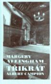 Kniha: Třikrát Albert Campion - Margery Allingham