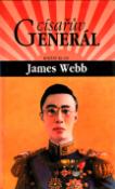 Kniha: Císařův generál - James Webb