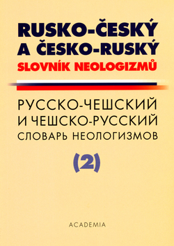 Kniha: Rusko-český a česko-ruský slovník neologizmů - neuvedené, Nikolaj Savický