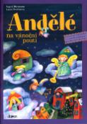 Kniha: Andělé na vánoční pouti - Adventní kalendář s vystřihovánkami pro děti od 3 do 8 let - Ingrid Biermann, Lucie Dvořáková