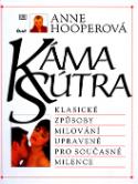 Kniha: Kámasútra - Klasické způsoby milování upravené pro současné milence - Anne Hooperová