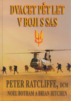 Kniha: Dvacet pět let v boji s SAS - Peter Ratcliffe