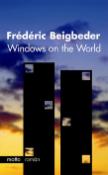 Kniha: Windows on the World - Fréderic Beigbeder