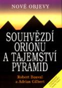 Kniha: Souhvězdí Orionu a tajemství pyramid - Adrian G. Gilbert, Robert Bauval