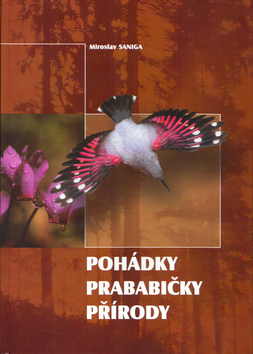 Kniha: Pohádky prababičky přírody - Miroslav Saniga