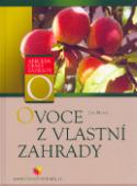 Kniha: Ovoce z vlastní zahrady - Ján Mezey
