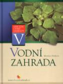 Kniha: Vodní zahrada - Martina Hájková