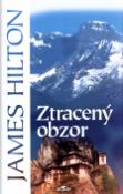 Kniha: Ztracený obzor - James Hilton