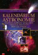 Kniha: Kalendárium astronomie - Nejvýznamnější události v dějinách astronomie den za dnem - neuvedené, Zdeněk Pokorný