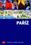 Kniha: Paříž - Otevřete, rozložte, objevujte - Mélani Le Bris, Bouchra Essaadi