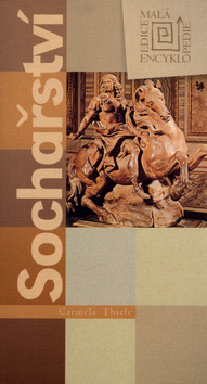 Kniha: Sochařství - Carmela Thiele