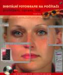 Kniha: Digitální fotografie + CD - Prohlížení, úpravy, efekty - Tomáš Tůma