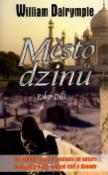 Kniha: Město džinů - Rok v Dillí - William Dalrymple