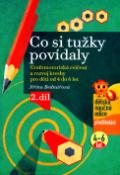 Kniha: Co si tužky povídaly 2. díl - grafomotorická cvičení a rozvoj kresby pro děti od 4 do 6 let - Jiřina Bednářová, Richard Šmarda