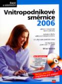 Kniha: Vnitropodnikové směrnice 2006 - Milan Sotona