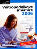 Kniha: Vnitropodnikové směrnice 2006 - Milan Sotona