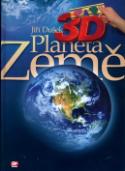Kniha: Planeta Země - 3D - Jiří Dušek