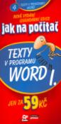 Kniha: Texty v programu Word I. - Nové vydání legendární edice - Jiří Hlavenka