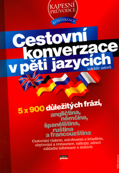 Kniha: Cestovní konverzace v pěti jazycích - Jarmila Němcová, neuvedené