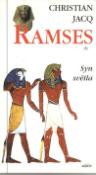 Kniha: Ramses 1: Syn světla - Christian Jacq