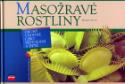 Kniha: Masožravé rostliny - Martin Zoun