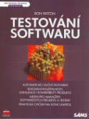 Kniha: Testování softwaru - Automatické i ruční testování Testování použitelnosti, lokalizace i kompatibil.. - Ron Patton