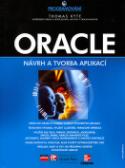 Kniha: Oracle - Návrh a tvorba aplikací - Thomas Kyte