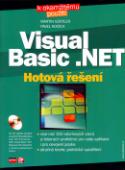 Kniha: Visual Basic.NET Hotová řešení + CD - k okamžitému použití - Martin Gürtler, Pavel Kocich