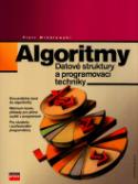 Kniha: Algoritmy Datové struktury a techniky programování - naučte se algoritmy - Piotr Wróblewski