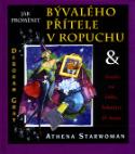 Kniha: Jak proměnit bývalého přítele v ropuchu - Athena Starwoman