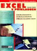 Kniha: Excel v příkladech + CD - Praktická učebnice tabulkového kalkulátoru - Zdeněk Matúš