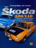 Kniha: Škoda 100/110 - Úpravy modernizace a přestavba vozidla. - Bořivoj Plšek