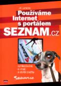 Kniha: Seznam.cz - Vyhledávání, e-maily a další služby portálu - Jiří Lapáček