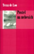 Kniha: Postel na nebesích - Tessa Loová