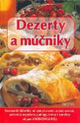Kniha: Dezerty a múčniky - Daša Ostertágová, André